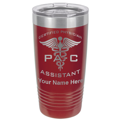 20oz Vacuum Insulated Tumbler Mug, PA-C Certified Physician Assistant, Personalized Engraving Included