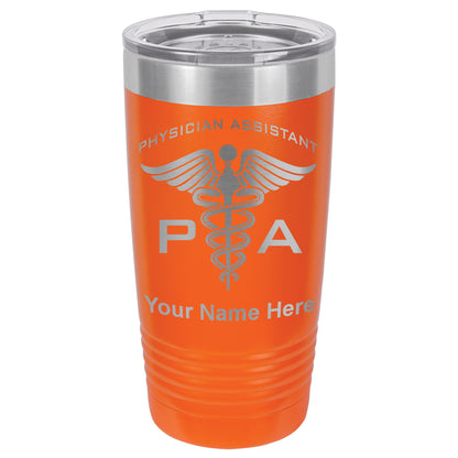 20oz Vacuum Insulated Tumbler Mug, PA Physician Assistant, Personalized Engraving Included