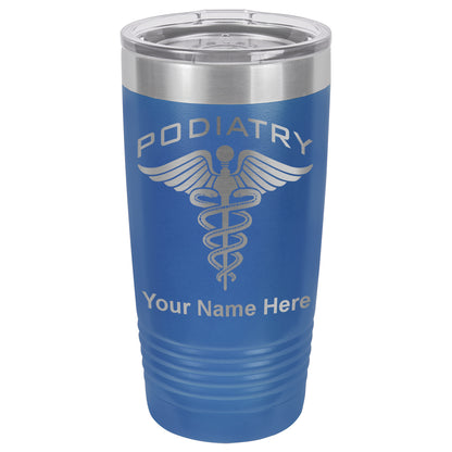 20oz Vacuum Insulated Tumbler Mug, Podiatry, Personalized Engraving Included