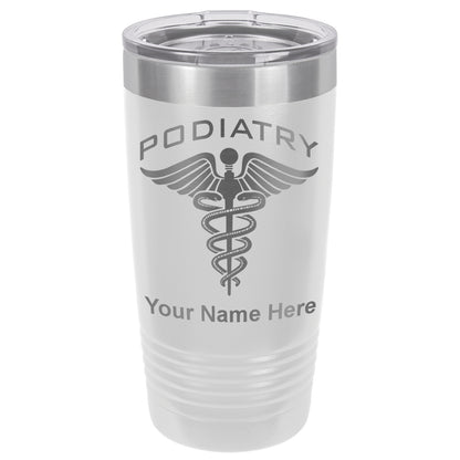 20oz Vacuum Insulated Tumbler Mug, Podiatry, Personalized Engraving Included