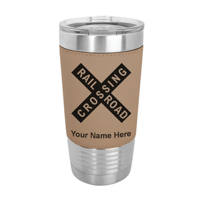 20oz Faux Leather Tumbler Mug, Railroad Crossing Sign 1, Personalized Engraving Included - LaserGram Custom Engraved Gifts