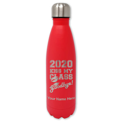 LaserGram Double Wall Water Bottle, Kiss My Class Goodbye 2020, 2021, 2022, 2023, 2024, 2025, Personalized Engraving Included