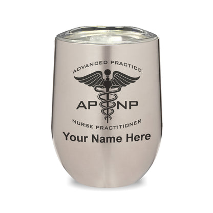 LaserGram Double Wall Stainless Steel Wine Glass, APNP Advanced Practice Nurse Practitioner, Personalized Engraving Included