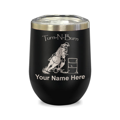 LaserGram Double Wall Stainless Steel Wine Glass, Barrel Racer Turn N Burn, Personalized Engraving Included