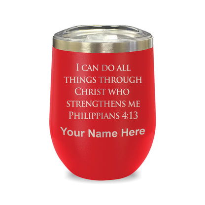 LaserGram Double Wall Stainless Steel Wine Glass, Bible Verse Philippians 4-13, Personalized Engraving Included