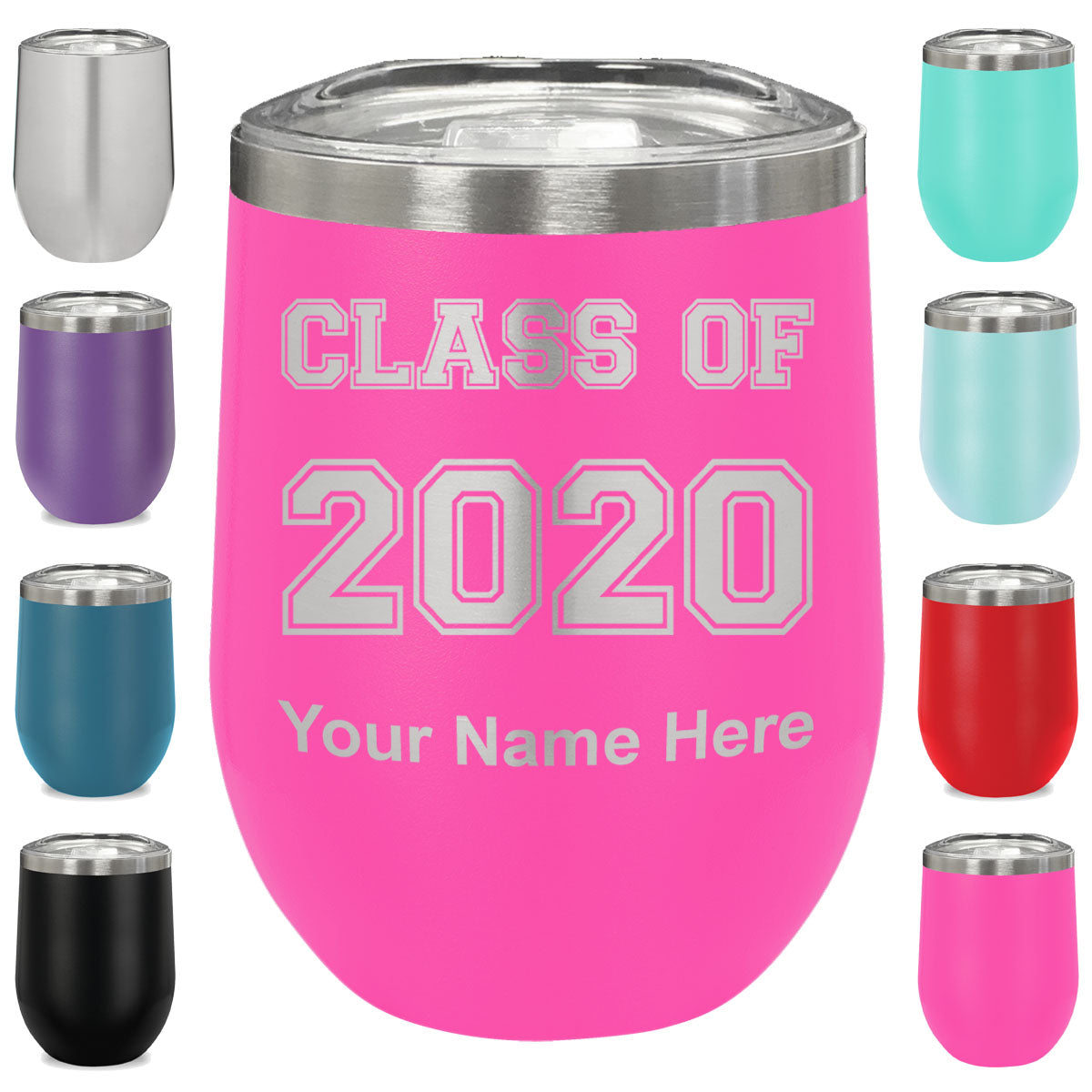 LaserGram Double Wall Stainless Steel Wine Glass, Class of 2020, 2021, 2022, 2023, 2024, 2025, Personalized Engraving Included