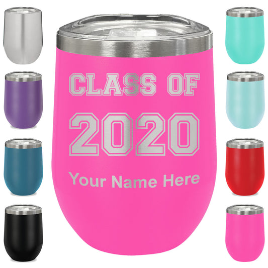 LaserGram Double Wall Stainless Steel Wine Glass, Class of 2020, 2021, 2022, 2023, 2024, 2025, Personalized Engraving Included