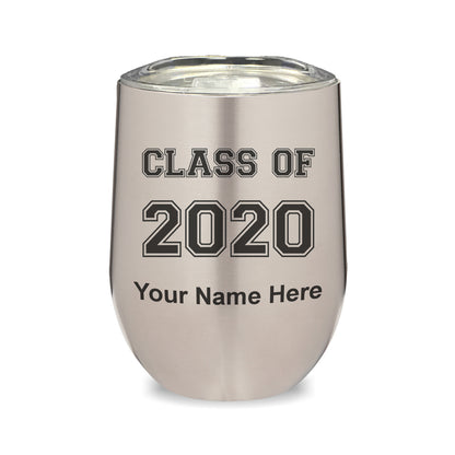 LaserGram Double Wall Stainless Steel Wine Glass, Class of 2020, 2021, 2022, 2023, 2024, 2025, Personalized Engraving Included