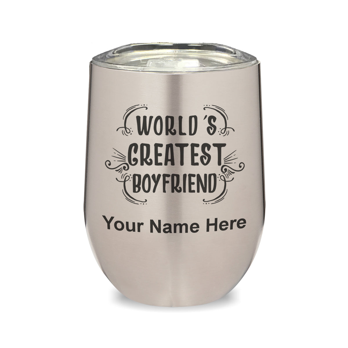 LaserGram Double Wall Stainless Steel Wine Glass, World's Greatest Boyfriend, Personalized Engraving Included