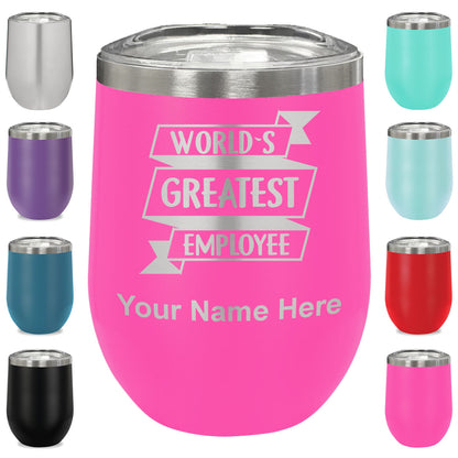 LaserGram Double Wall Stainless Steel Wine Glass, World's Greatest Employee, Personalized Engraving Included