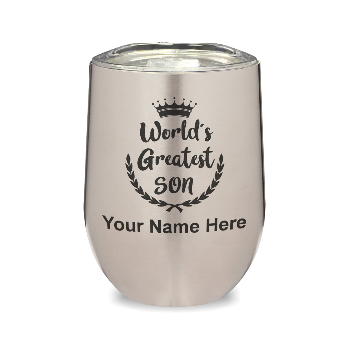 LaserGram Double Wall Stainless Steel Wine Glass, World's Greatest Son, Personalized Engraving Included