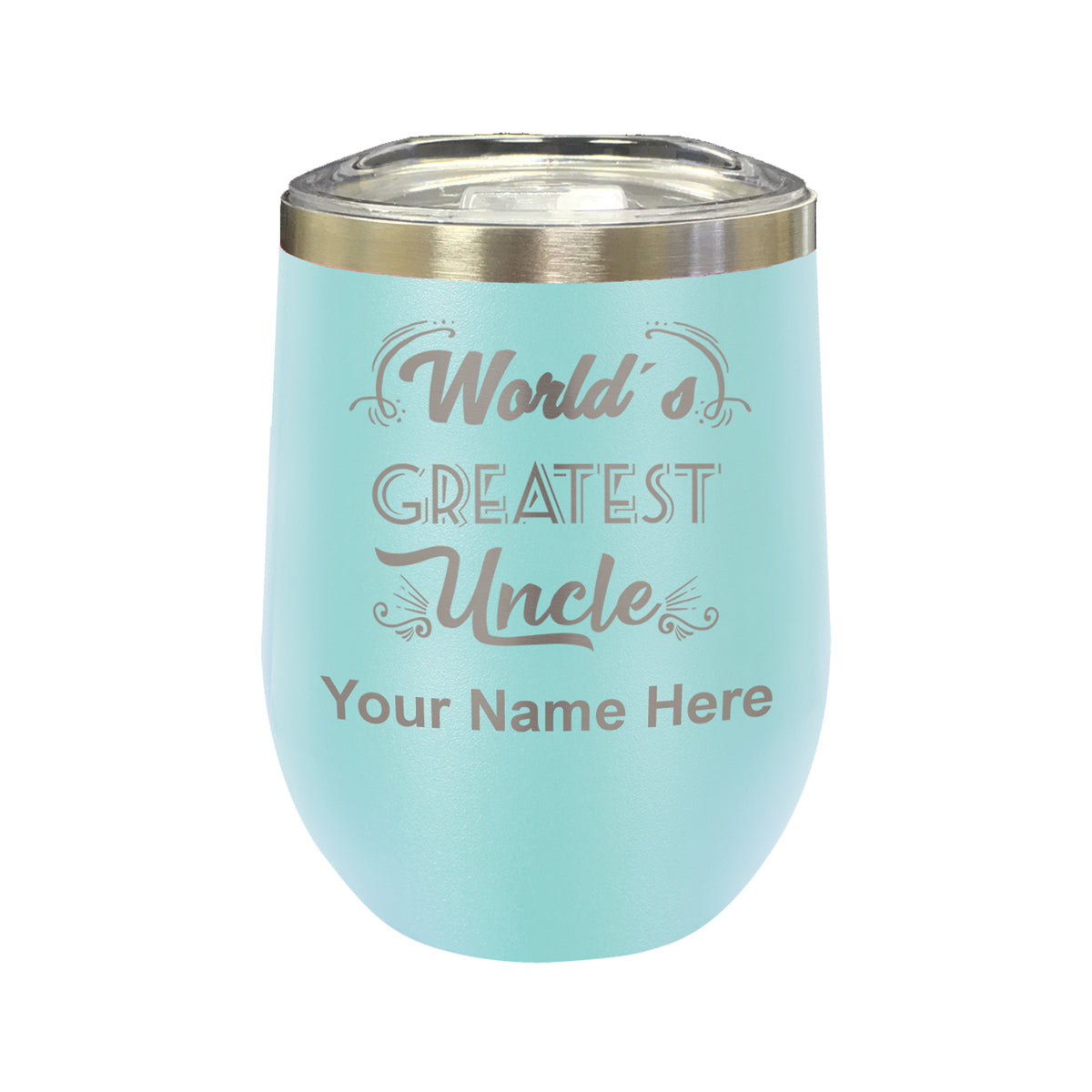 LaserGram Double Wall Stainless Steel Wine Glass, World's Greatest Uncle, Personalized Engraving Included