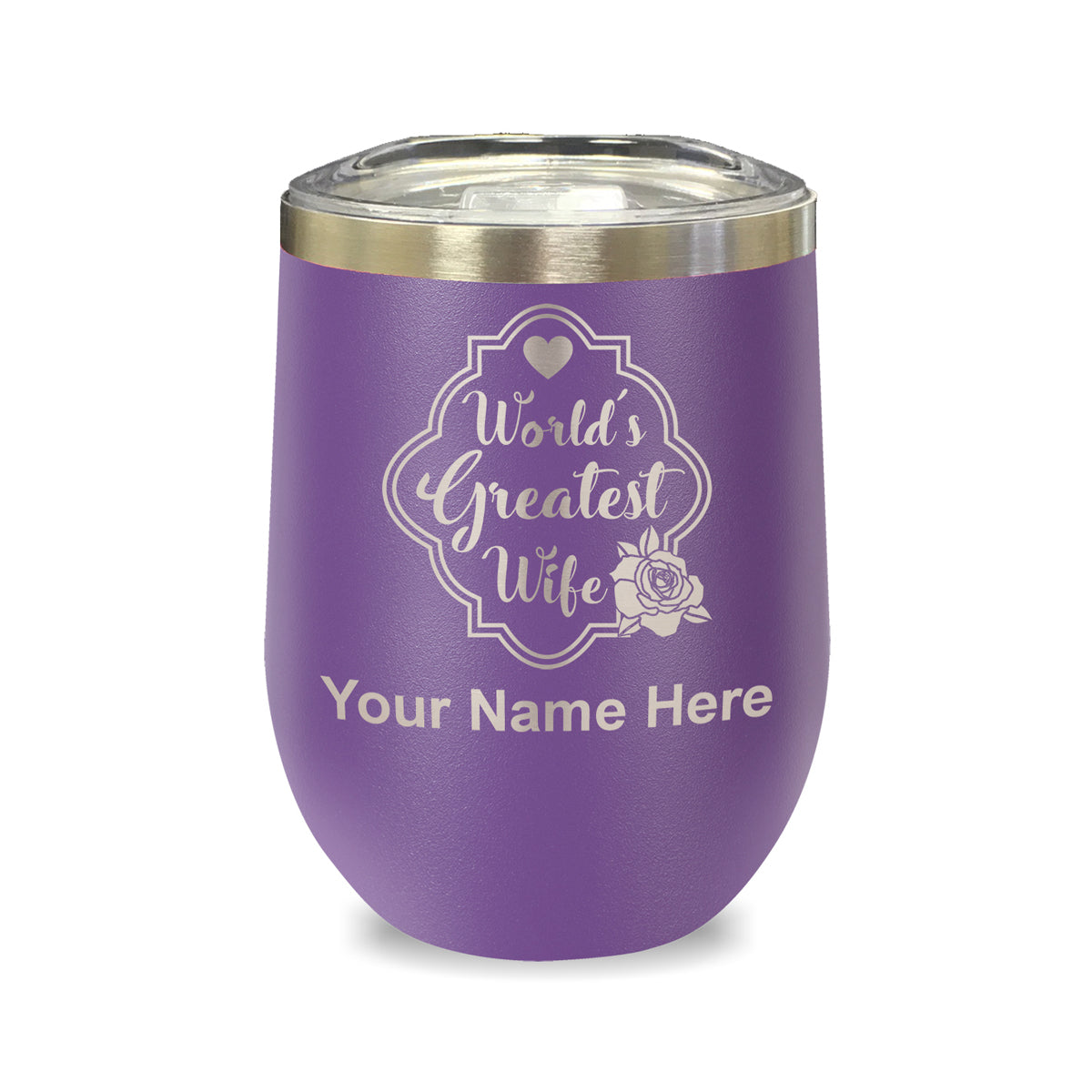 LaserGram Double Wall Stainless Steel Wine Glass, World's Greatest Wife, Personalized Engraving Included
