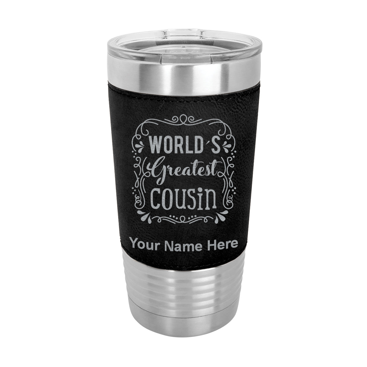20oz Faux Leather Tumbler Mug, World's Greatest Cousin, Personalized Engraving Included