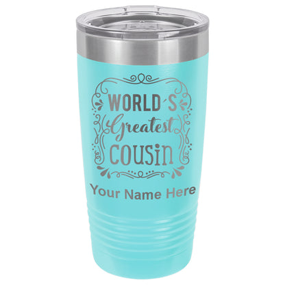 20oz Vacuum Insulated Tumbler Mug, World's Greatest Cousin, Personalized Engraving Included
