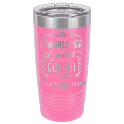 20oz Vacuum Insulated Tumbler Mug, World's Greatest Cousin, Personalized Engraving Included