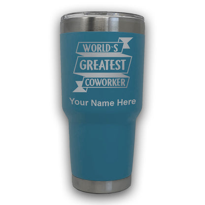 LaserGram 30oz Tumbler Mug, World's Greatest Coworker, Personalized Engraving Included