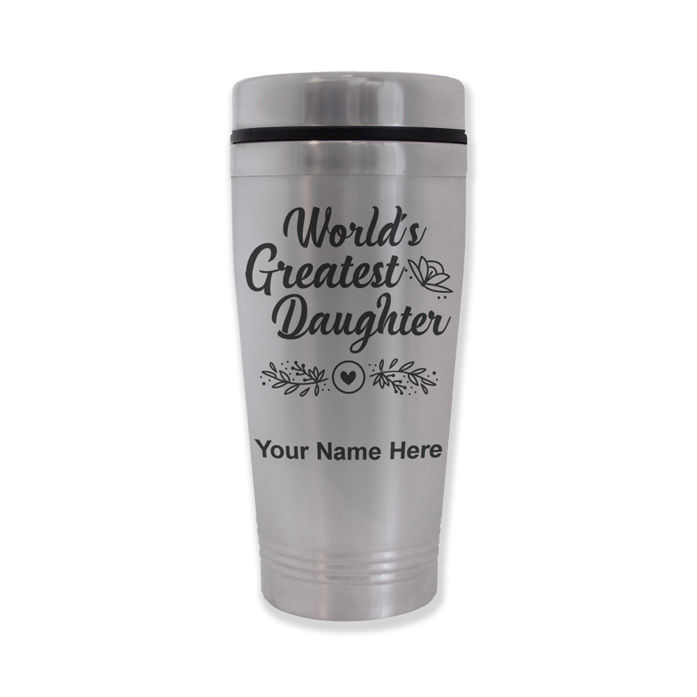 Commuter Travel Mug, World's Greatest Daughter, Personalized Engraving Included
