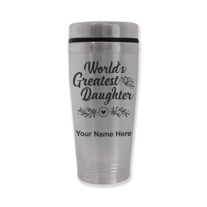 Commuter Travel Mug, World's Greatest Daughter, Personalized Engraving Included