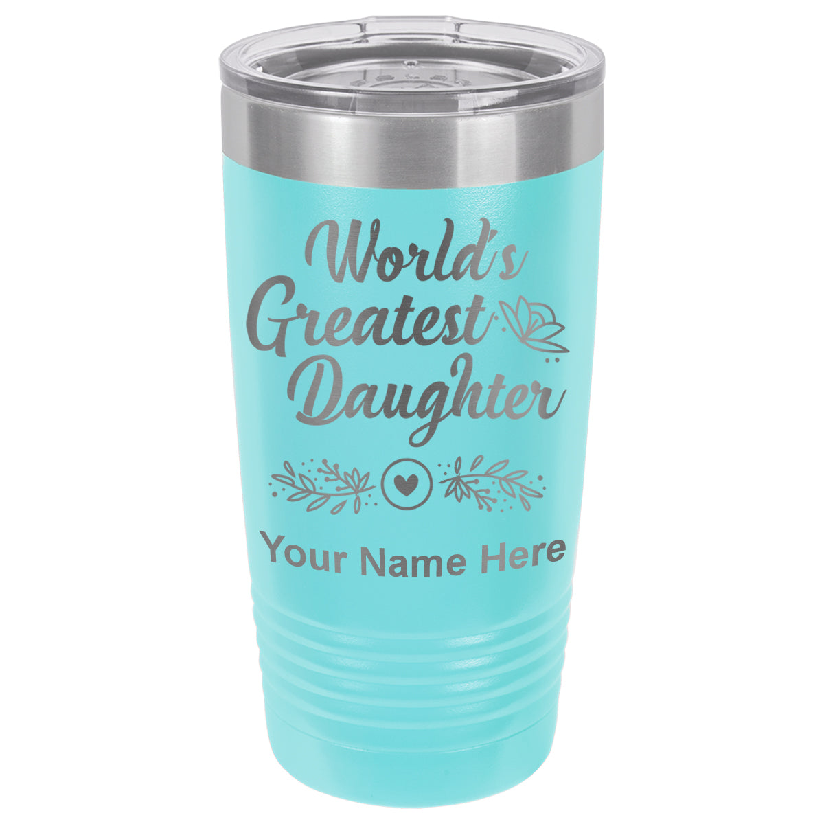 20oz Vacuum Insulated Tumbler Mug, World's Greatest Daughter, Personalized Engraving Included