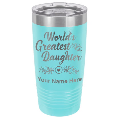 20oz Vacuum Insulated Tumbler Mug, World's Greatest Daughter, Personalized Engraving Included