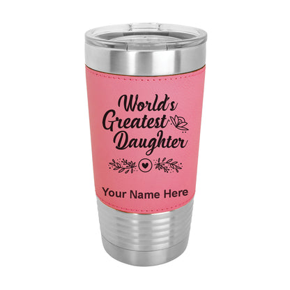 20oz Faux Leather Tumbler Mug, World's Greatest Daughter, Personalized Engraving Included