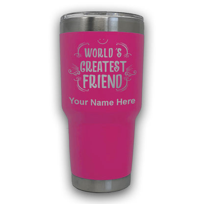 LaserGram 30oz Tumbler Mug, World's Greatest Friend, Personalized Engraving Included