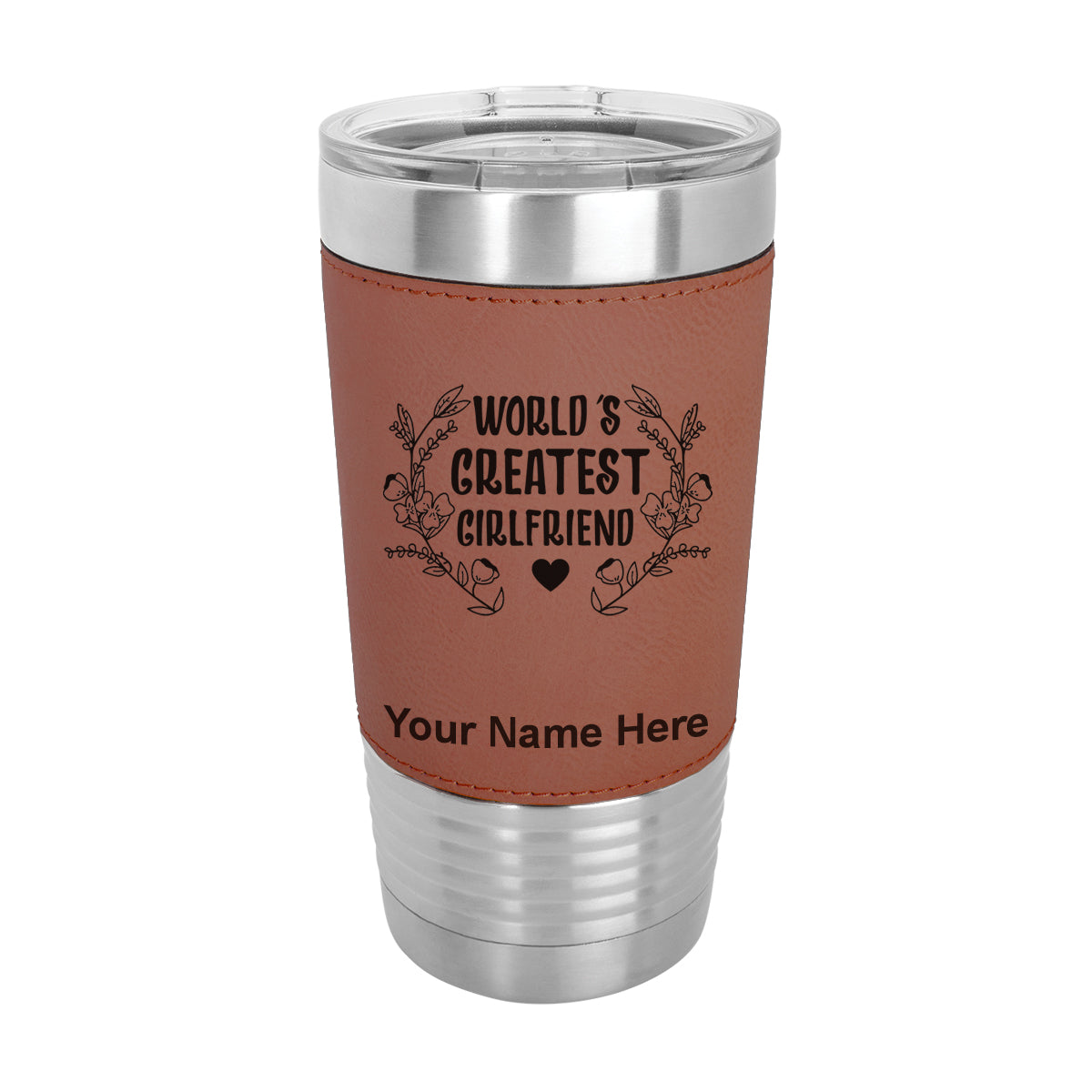 20oz Faux Leather Tumbler Mug, World's Greatest Girlfriend, Personalized Engraving Included