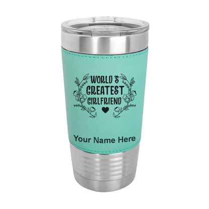 20oz Faux Leather Tumbler Mug, World's Greatest Girlfriend, Personalized Engraving Included