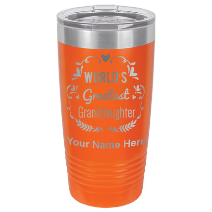 20oz Vacuum Insulated Tumbler Mug, World's Greatest Granddaughter, Personalized Engraving Included