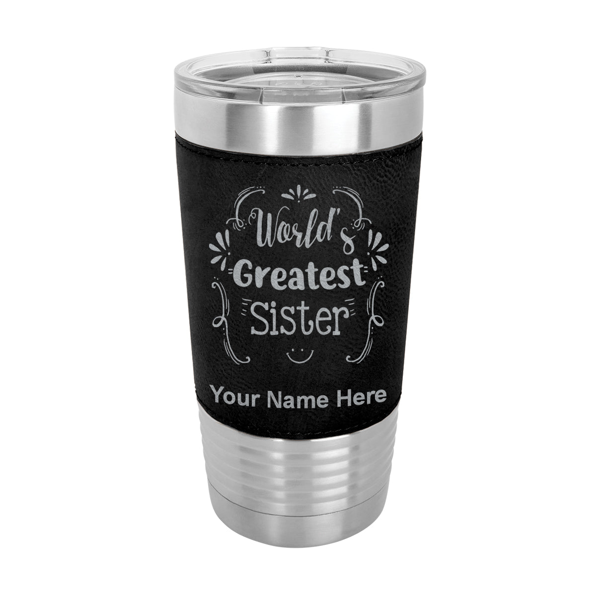 20oz Faux Leather Tumbler Mug, World's Greatest Sister, Personalized Engraving Included