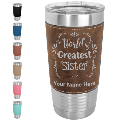 20oz Faux Leather Tumbler Mug, World's Greatest Sister, Personalized Engraving Included