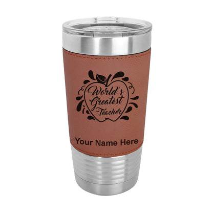 20oz Faux Leather Tumbler Mug, World's Greatest Teacher, Personalized Engraving Included